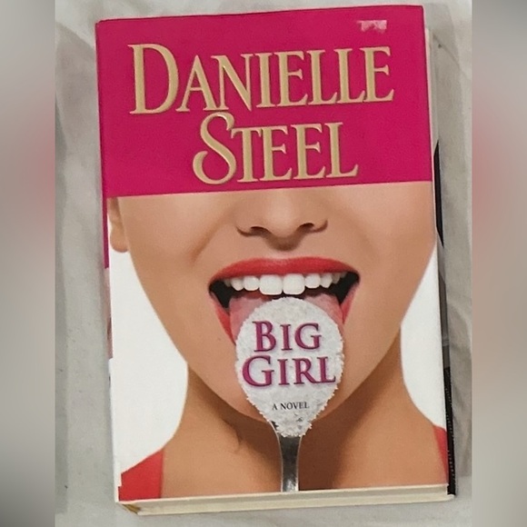 Other - 'Big Girl' by Danielle Steel. Hardcover